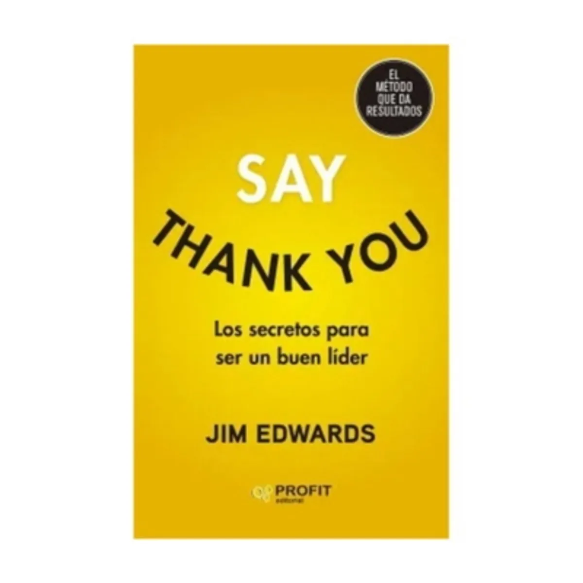 PROFIT - Say Thank You - EDWARDS, JIM