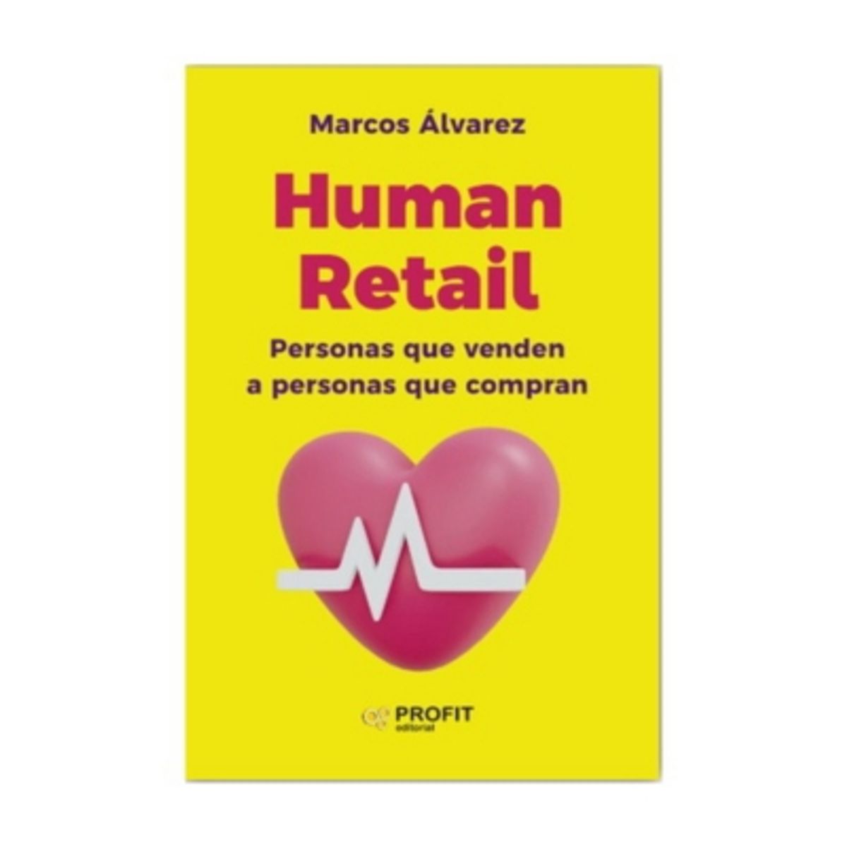 PROFIT - Human Retail - ALVAREZ, MARCOS
