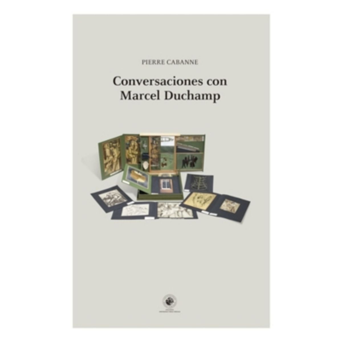 EDICIONES UDP - Conversaciones Con Marcel Duchamp