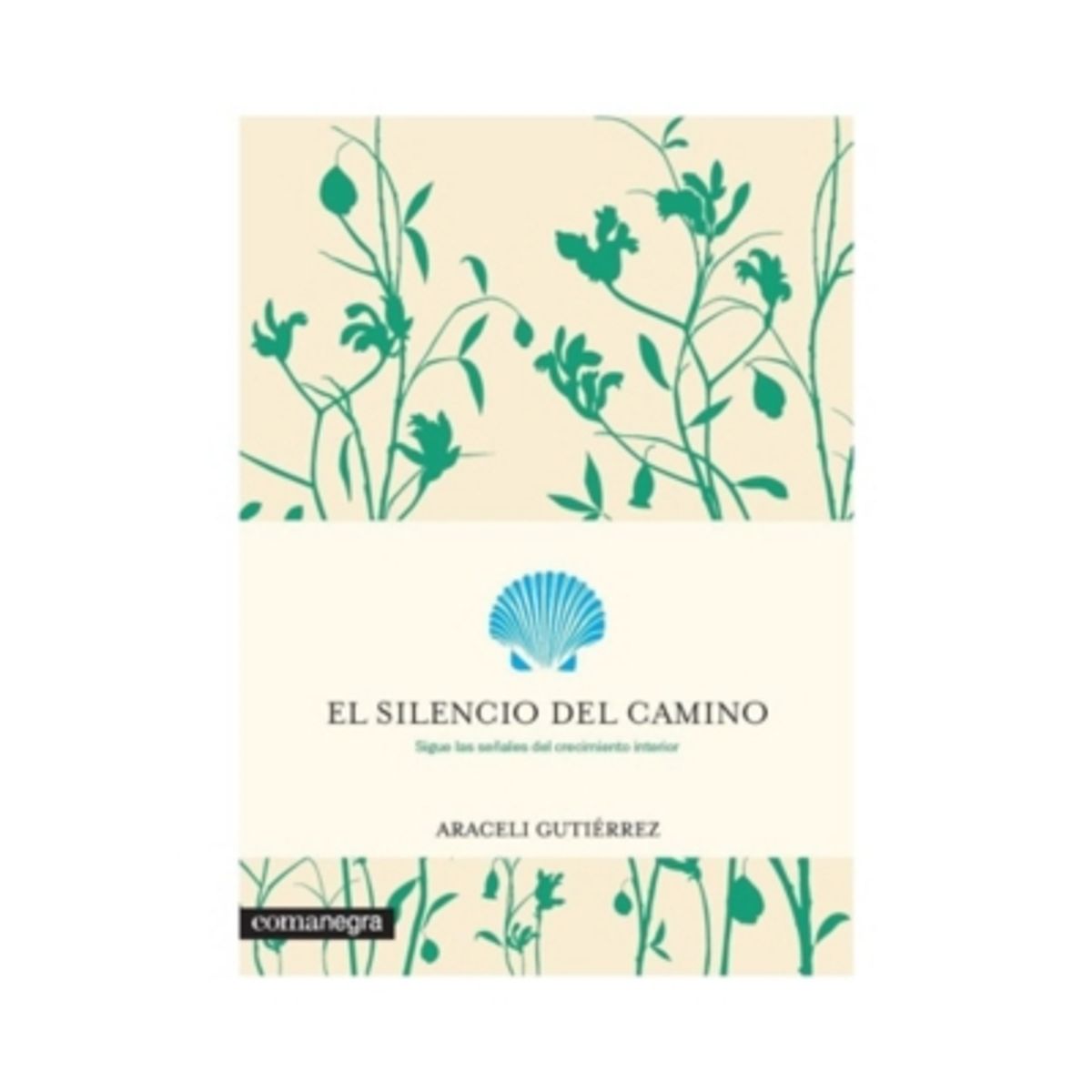 COMANEGRA - El Silencio Del Camino