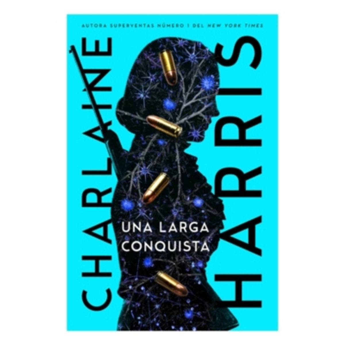 EDITORIAL HIDRA - Una Larga Conquista - HARRIS, CHARLAINE