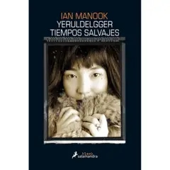 SALAMANDRA - Yeruldelgger Tiempos Salvajes