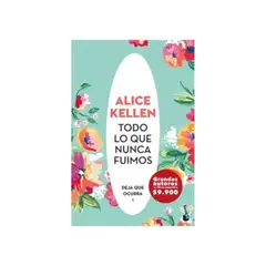 BOOKET - Todo Lo Que Nunca Fuimos 9789569963599