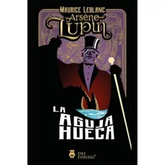 DEL FONDO - Arsen Lupin Y La Aguja Hueca