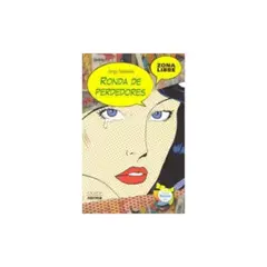 NORMA EDITORIAL - Ronda De Perdedores