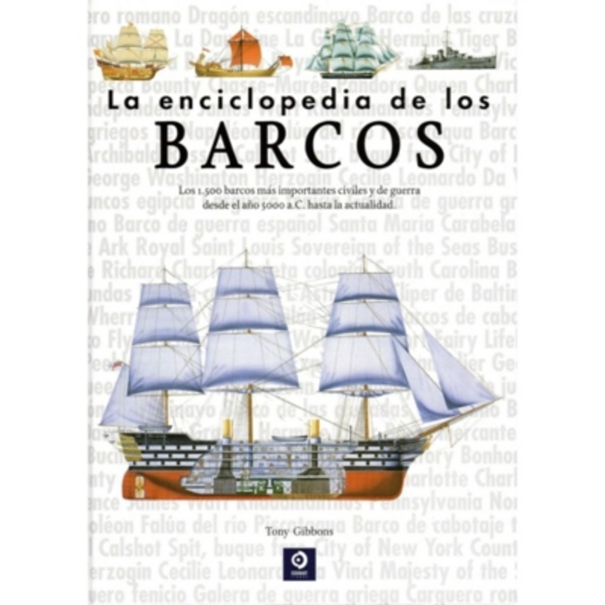 EDIMAT LIBROS - La Enciclopedia De Los Barcos - Enciclop