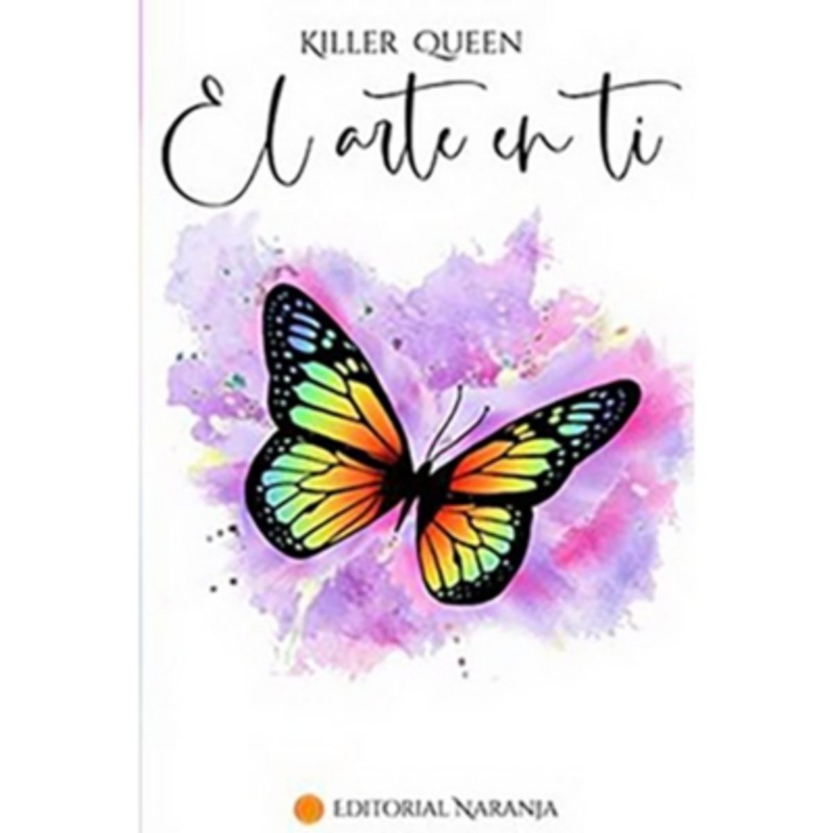 EDITORIAL NARANJA - El Arte En Ti