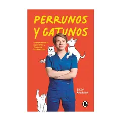 ANTARTICA LIBROS - Perrunos Y Gatunos - ROUBAUD ROJAS, ENZO