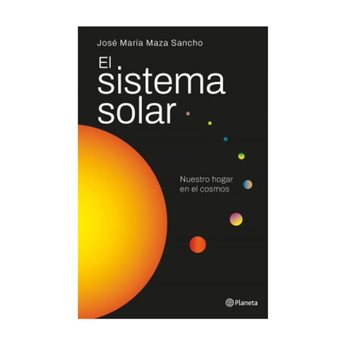 ANTARTICA LIBROS - Sistema Solar - MAZA, JOSE MARIA