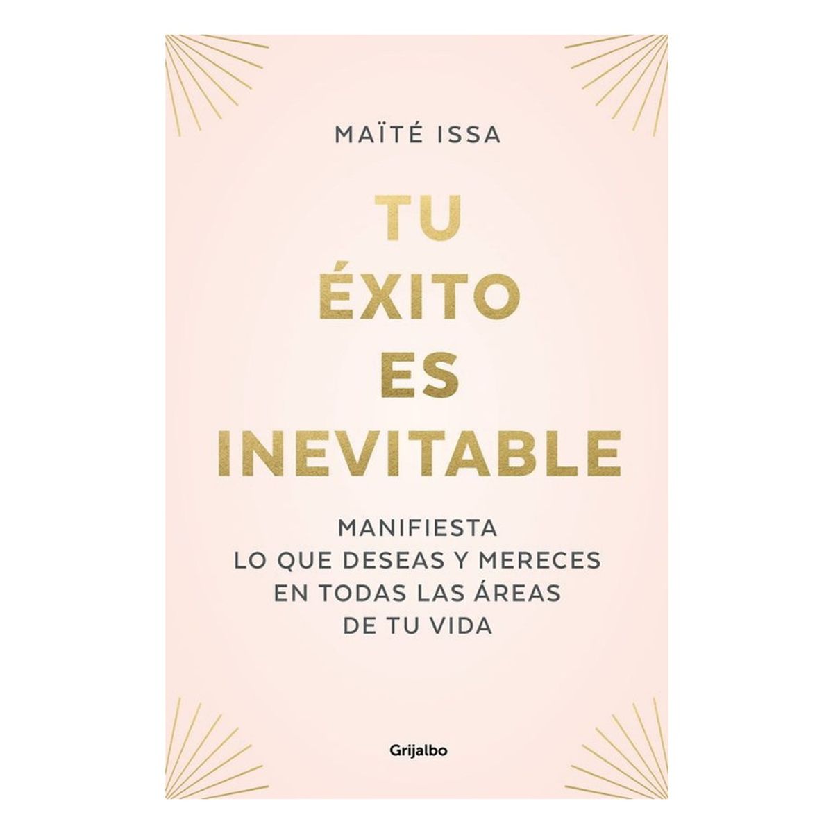 ANTARTICA LIBROS - Tu Exito Es Inevitable