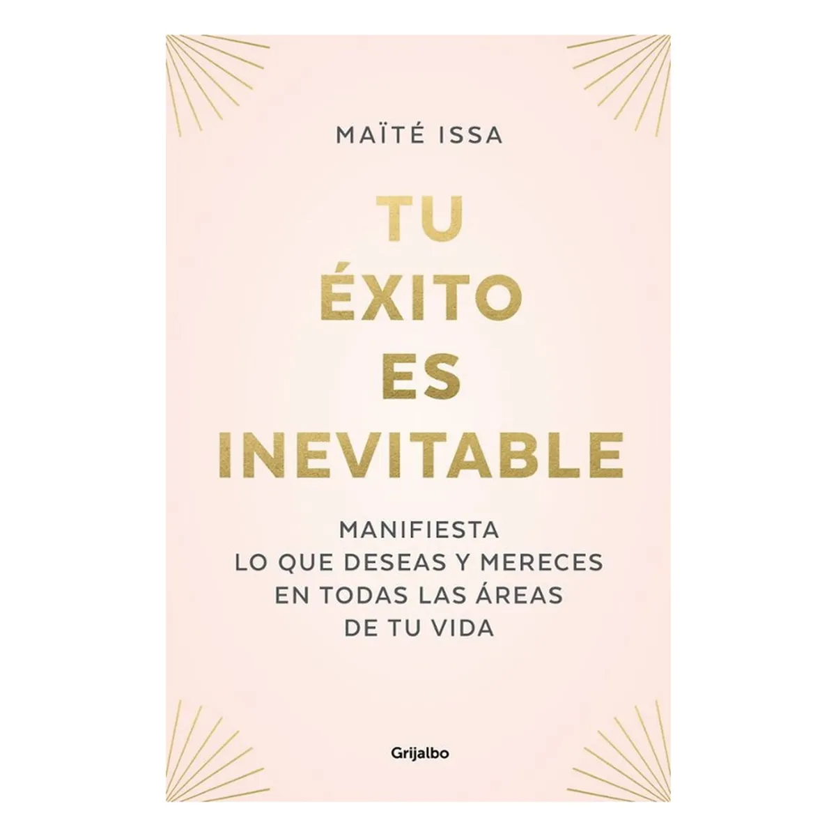 ANTARTICA LIBROS - Tu Exito Es Inevitable