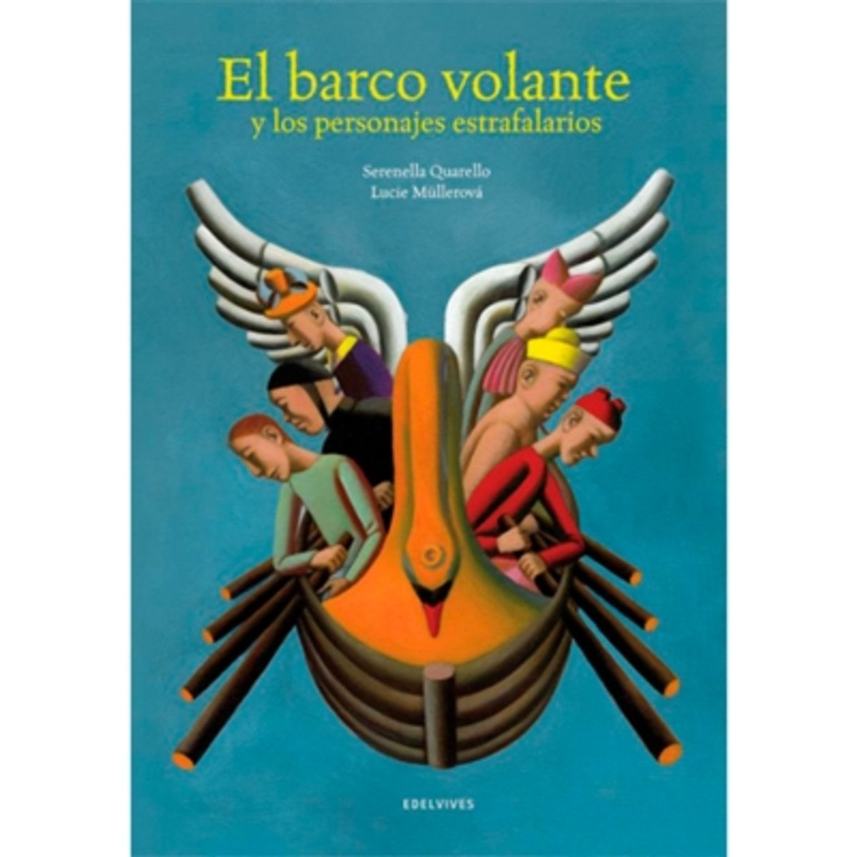 EDELVIVES - El Barco Volante Y Los Personajes Estrafala