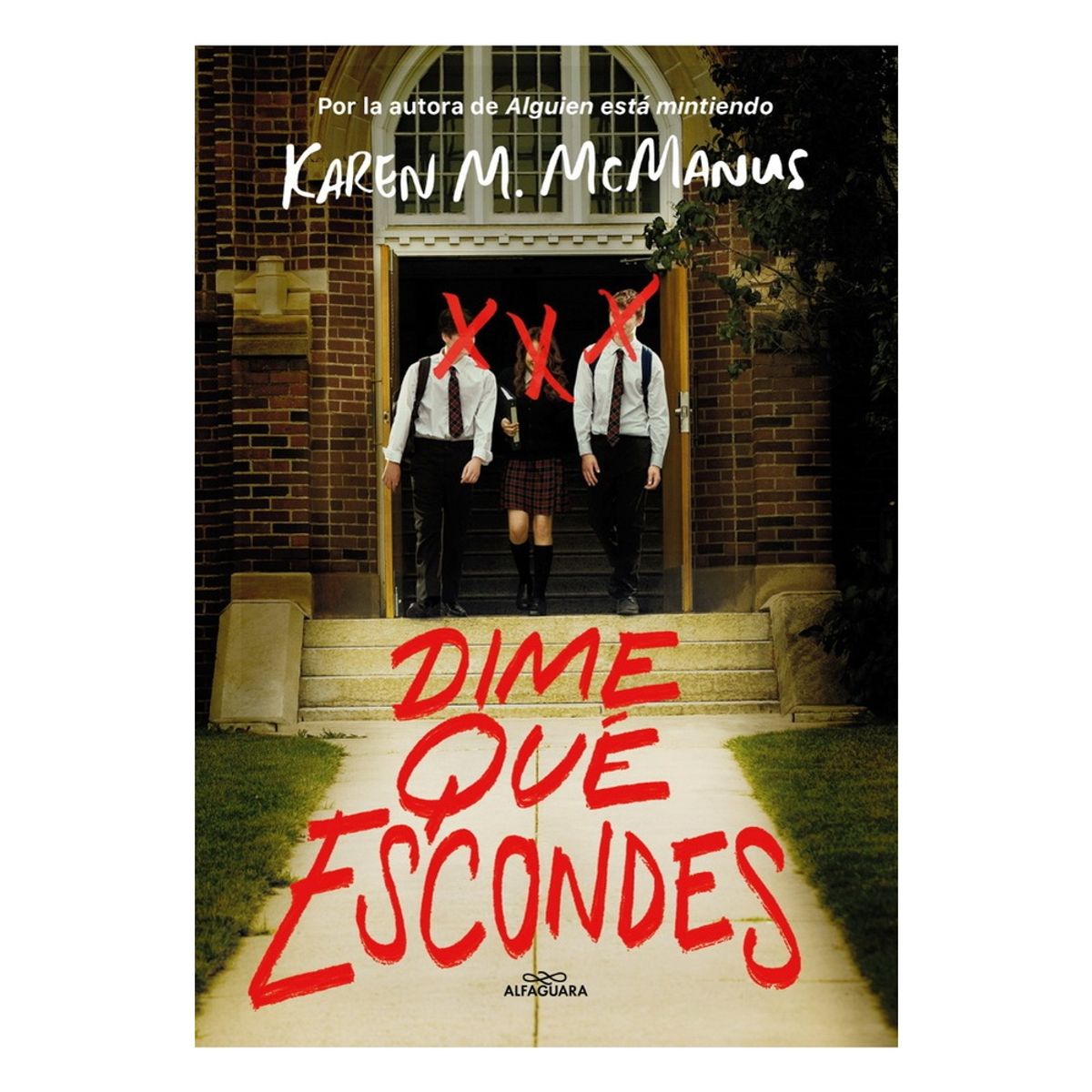 ANTARTICA LIBROS - Dime Que Escondes - MCMANUS, KAREN M.