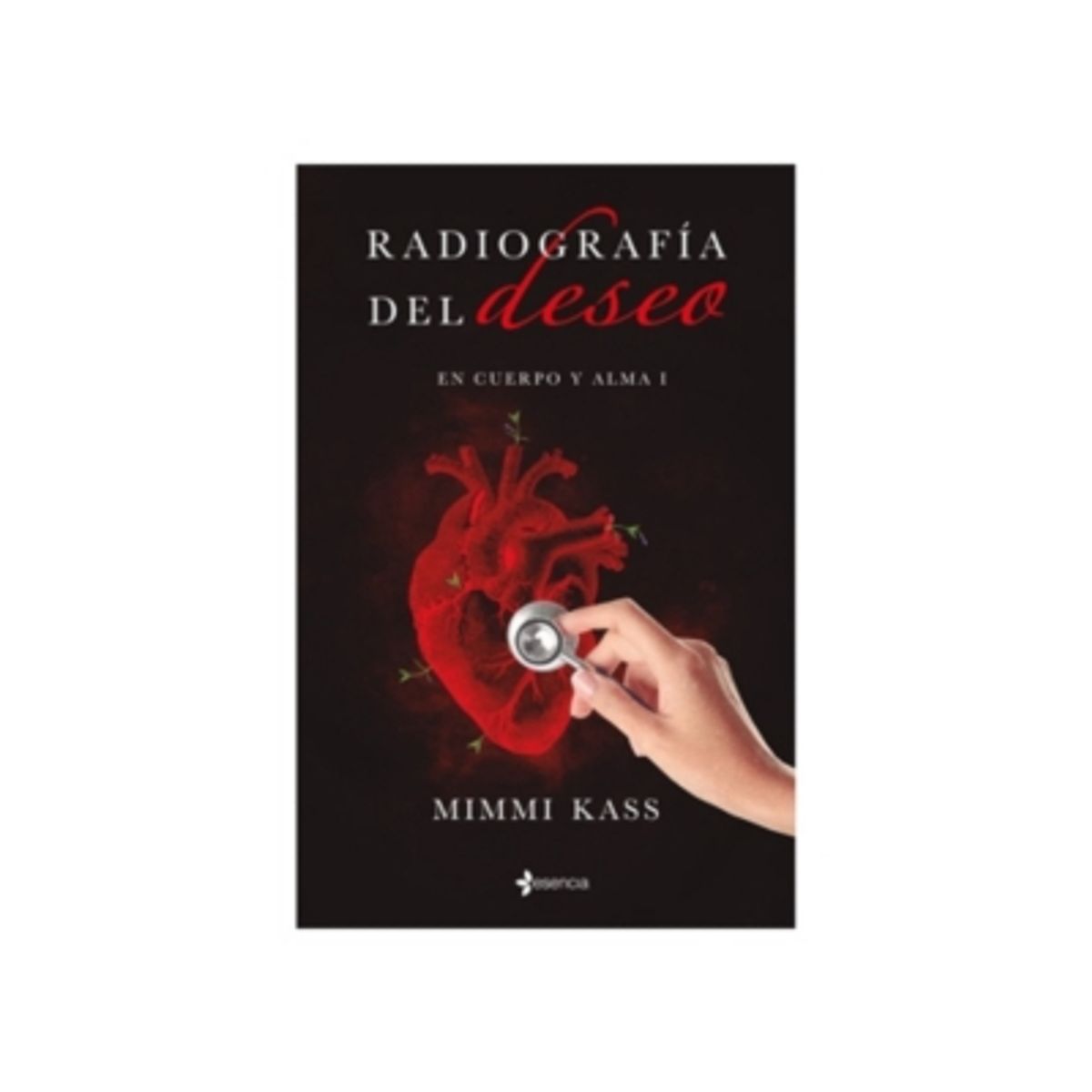 ANTARTICA LIBROS - Radiografia Del Deseo