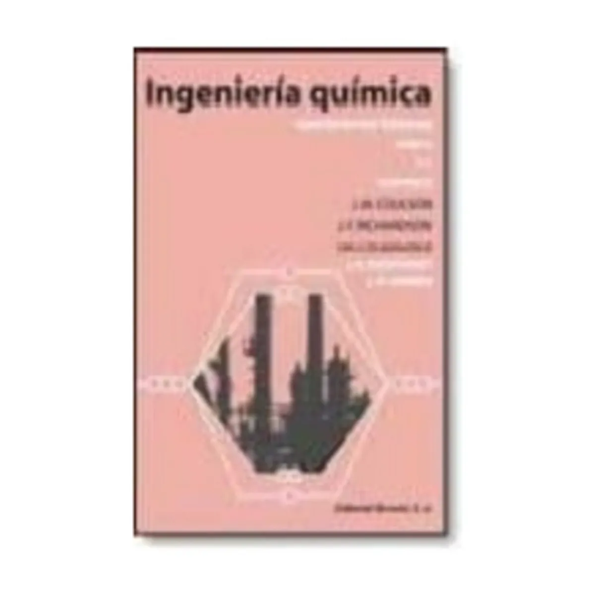 REVERTE - Operaciones Básicas (Ingeniería Química 2) (Tomo 2)