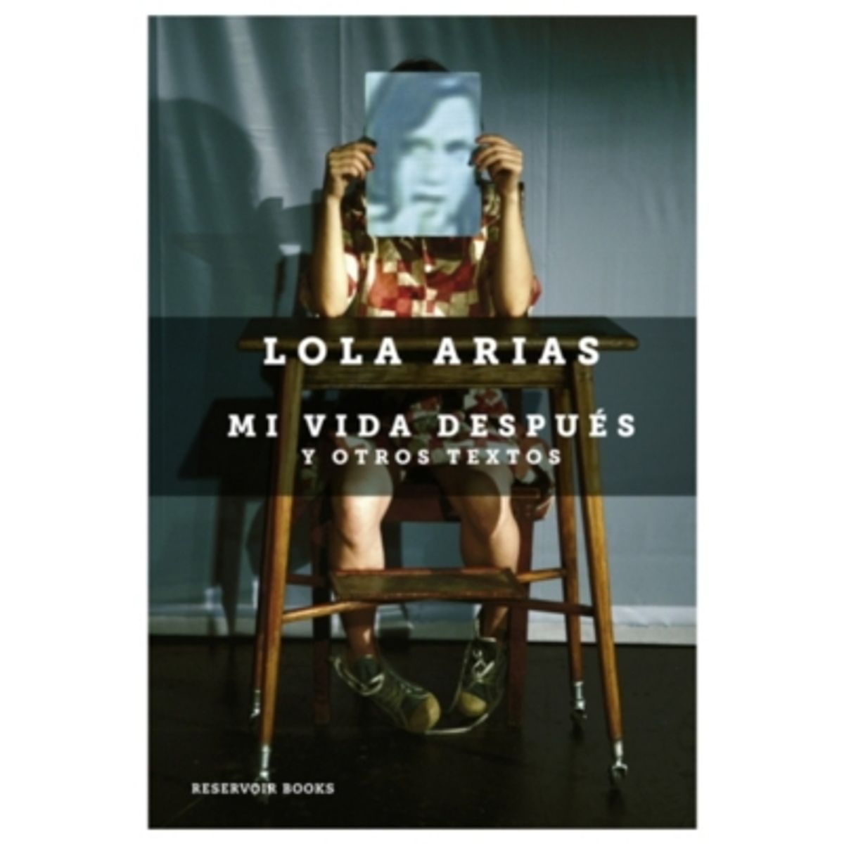 RESERVOIR BOOKS - Mi Vida Despues Y Otros Textos