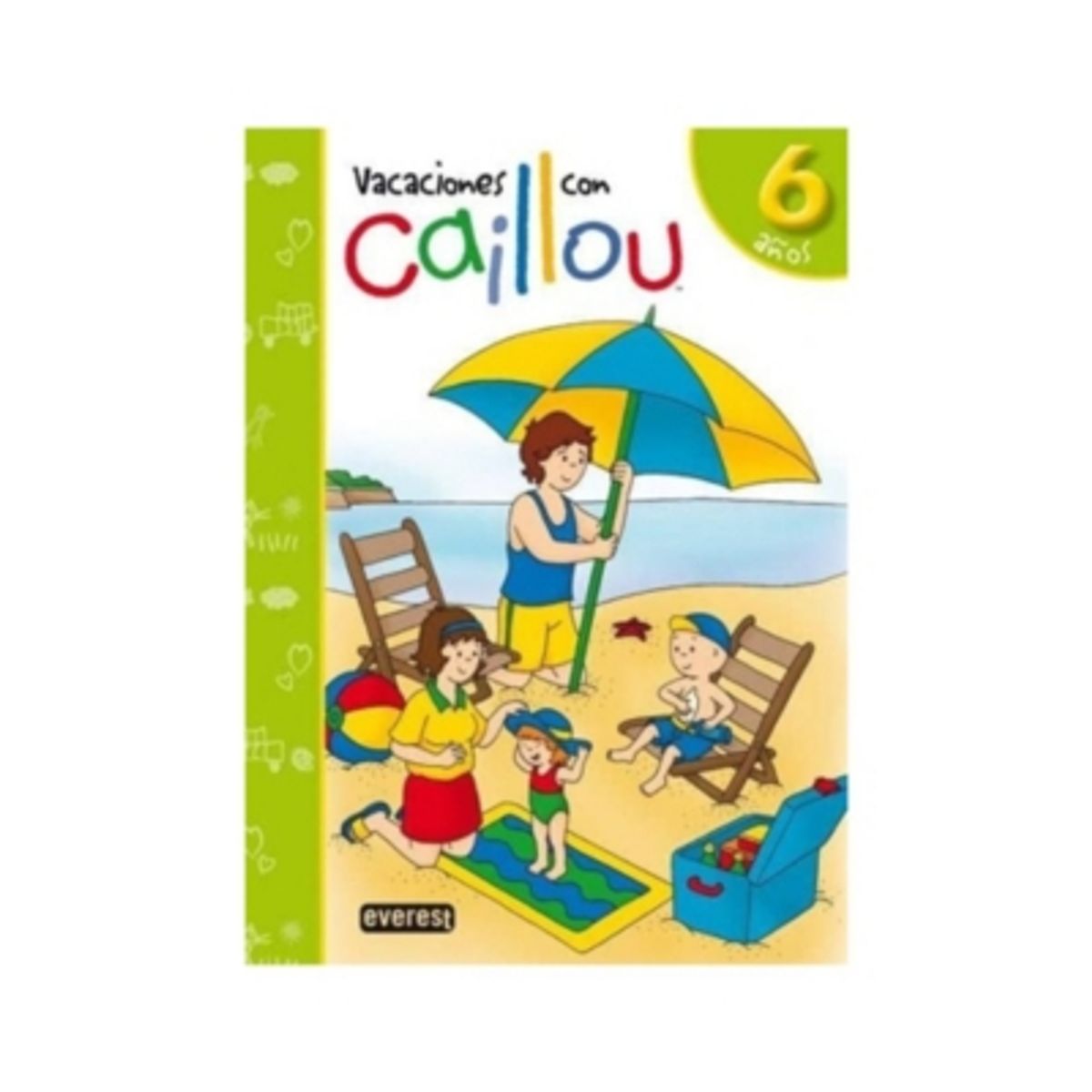 EVEREST - Vacaciones Con Caillou 6 Años