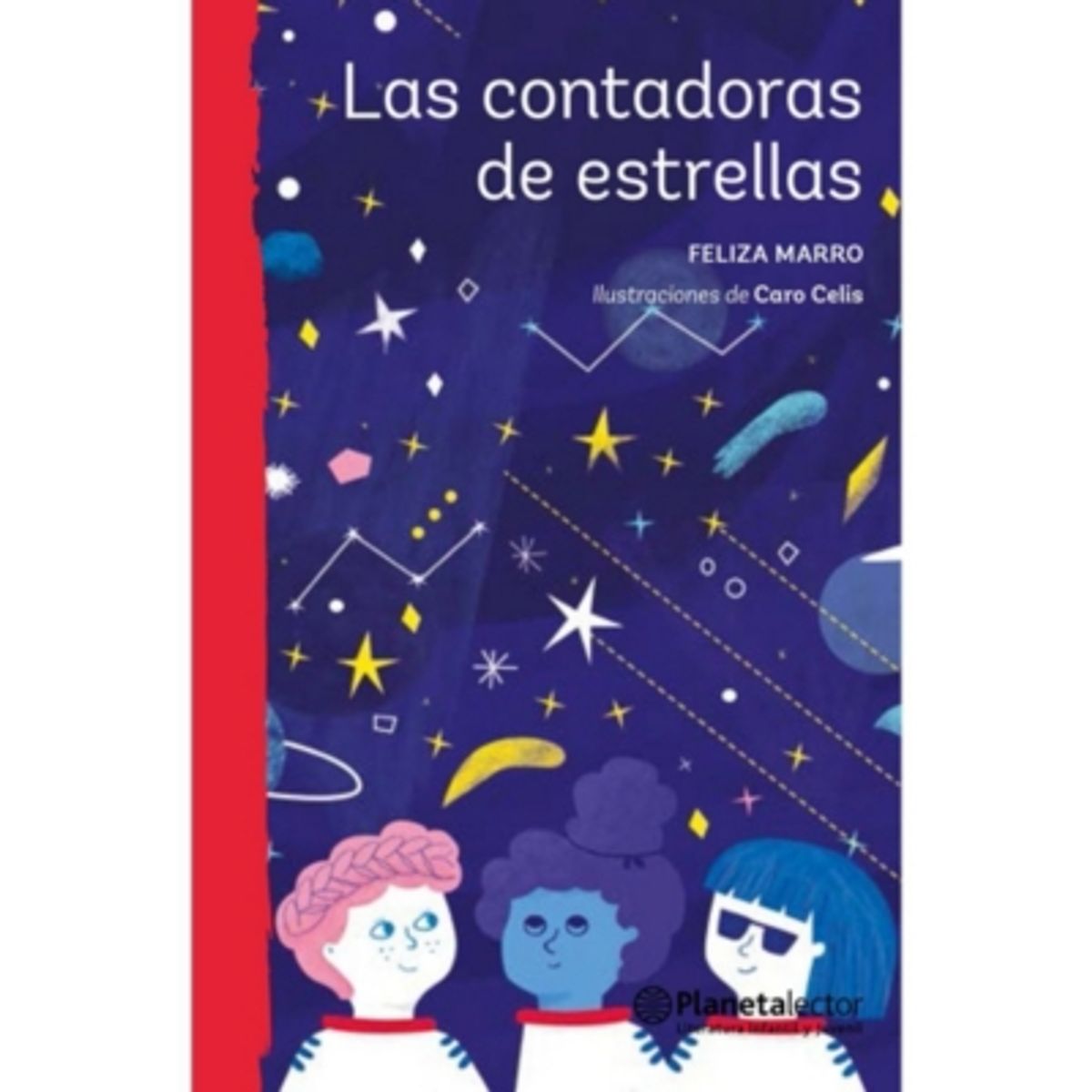 ANTARTICA LIBROS - Las Contadoras De Estrellas