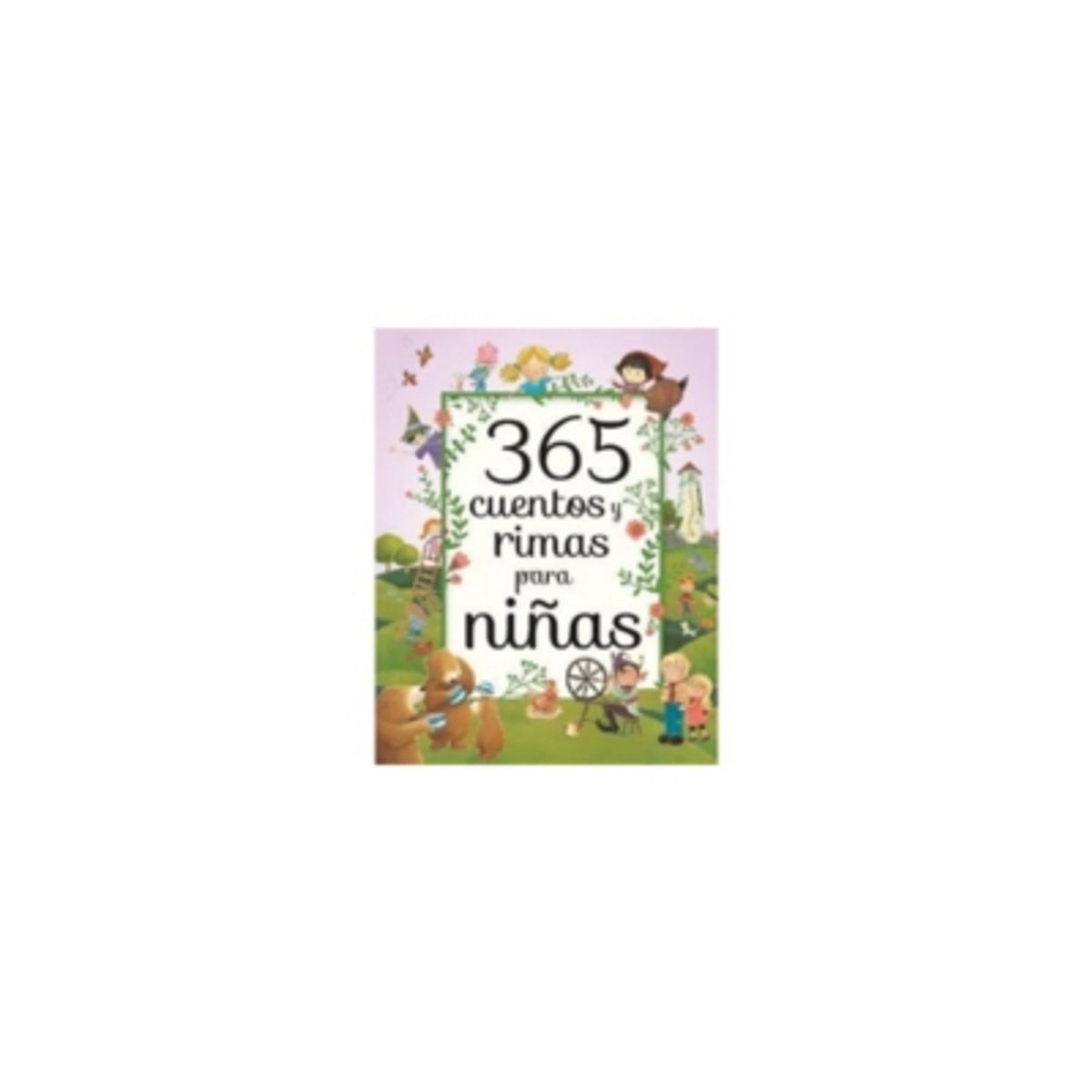 COTTAGE DOOR PRESS - 365 Cuentos Y Rimas Para Niñas