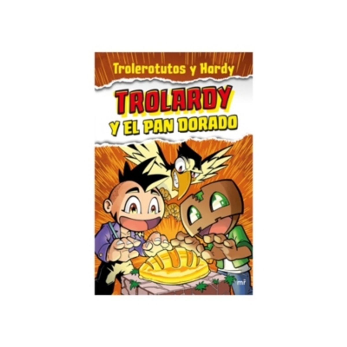 ANTARTICA LIBROS - Trolardy Y El Pan Dorado