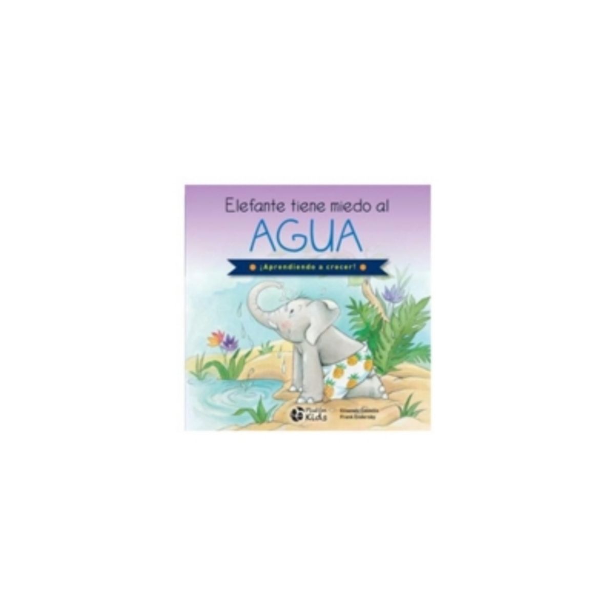 PLUTON - Elefante Le Tiene Miedo Al Agua 9788418211805