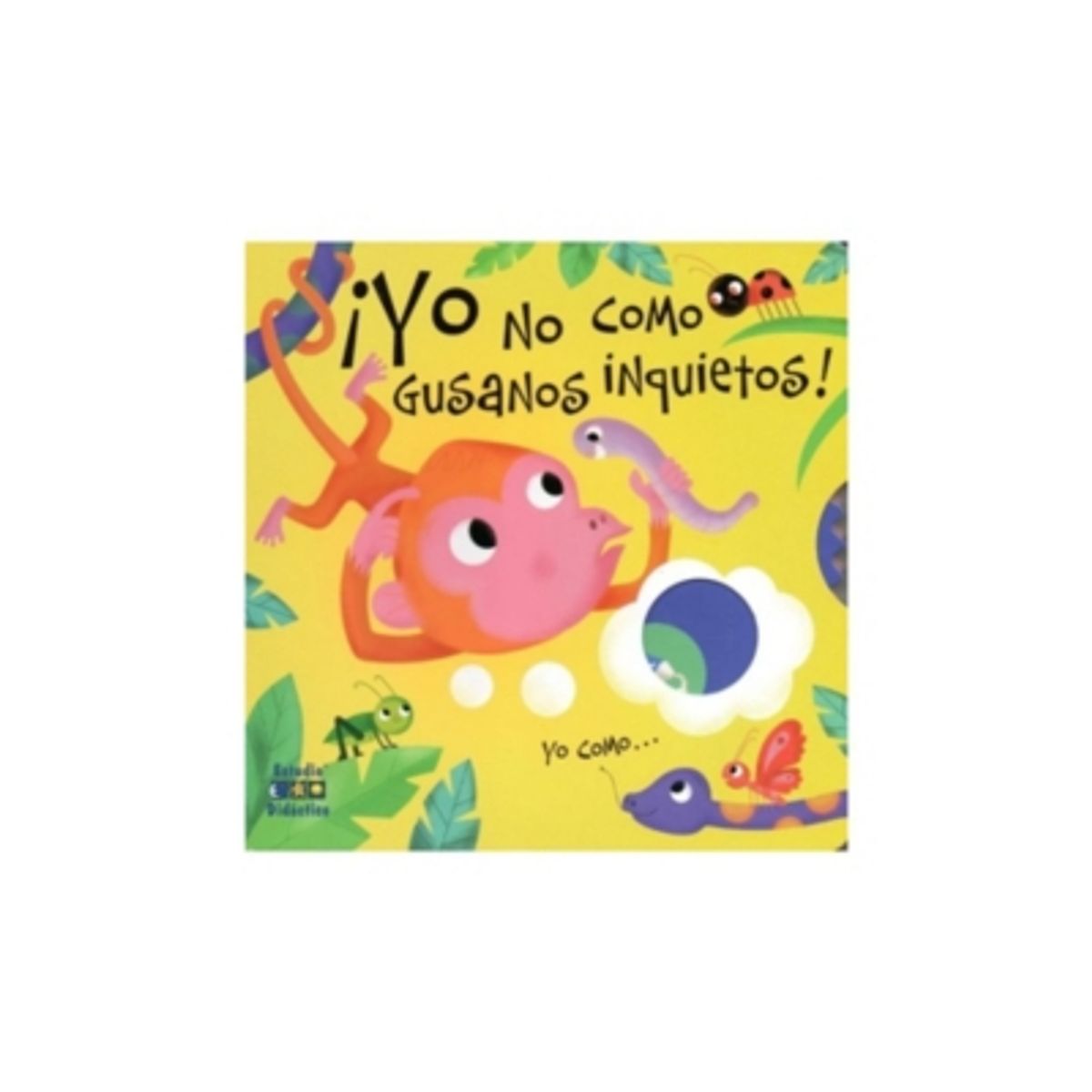 ESTUDIO DIDACTICO - Yo No Como Gusanos Inquietos