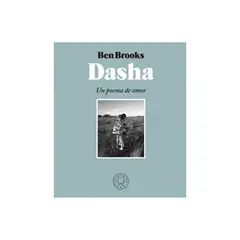BLACKIE BOOKS - Dasha. Un Poema De Amor