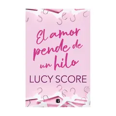 EDICIONES B - El Amor Pende De Un Hilo