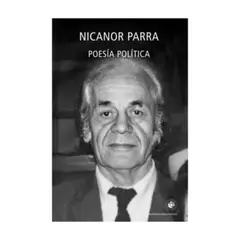EDICIONES UDP - Poesia Politica - PARRA, NICANOR