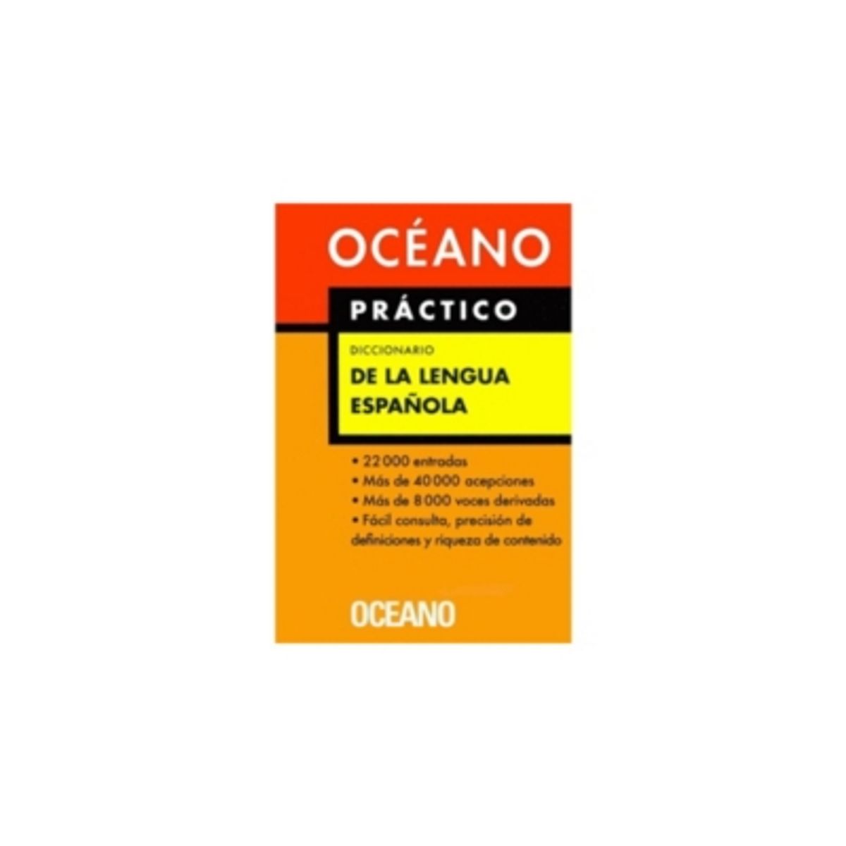 OCEANO - Diccionario Practico De La  Lengua Española