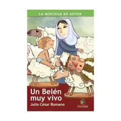 ANTARTICA LIBROS - Un Belen Muy Vivo - ROMANO, JULIO CESAR