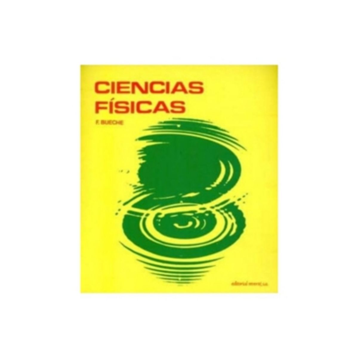 REVERTE - Ciencias Físicas 1º Edicion
