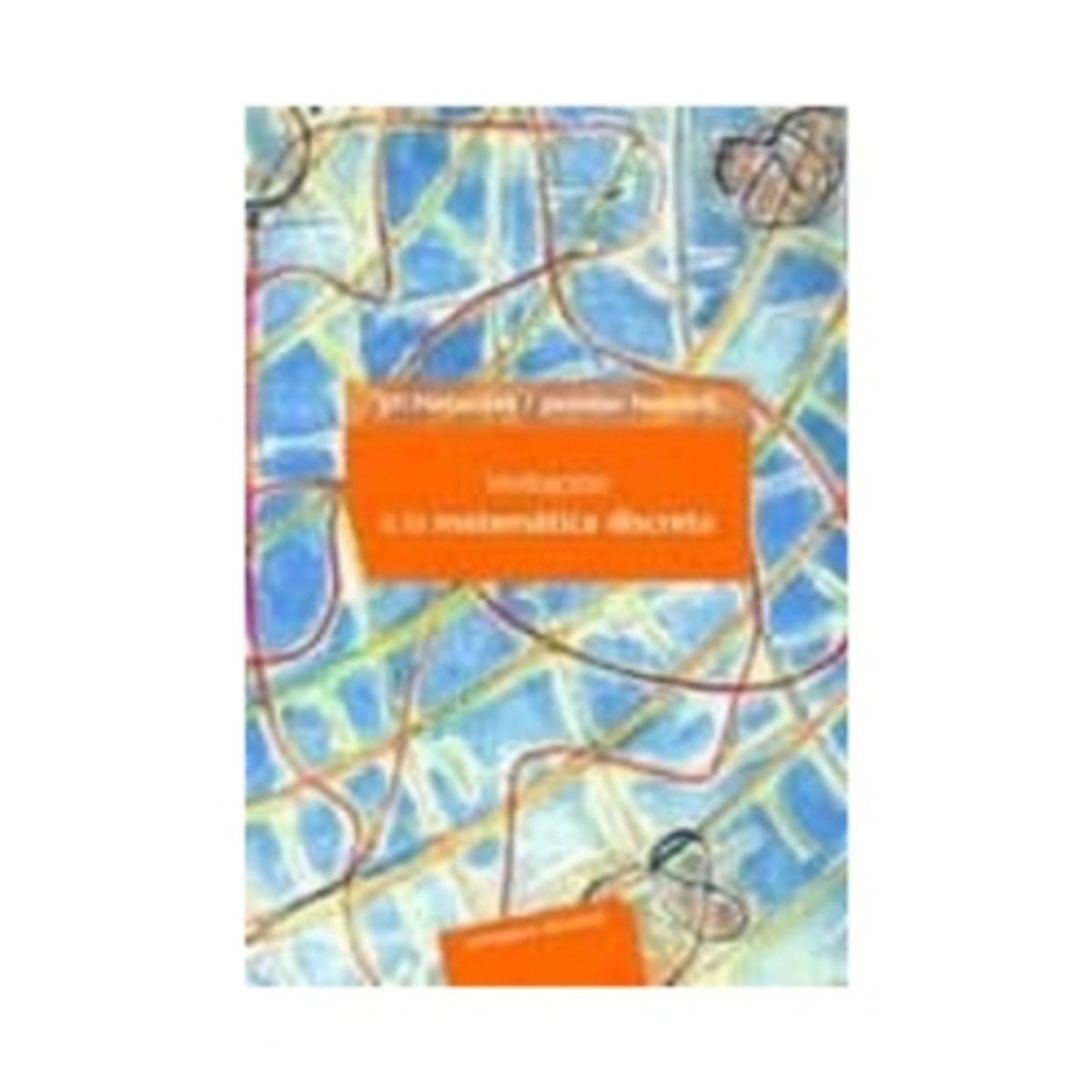 REVERTE - Invitacion A La Matematica Discreta