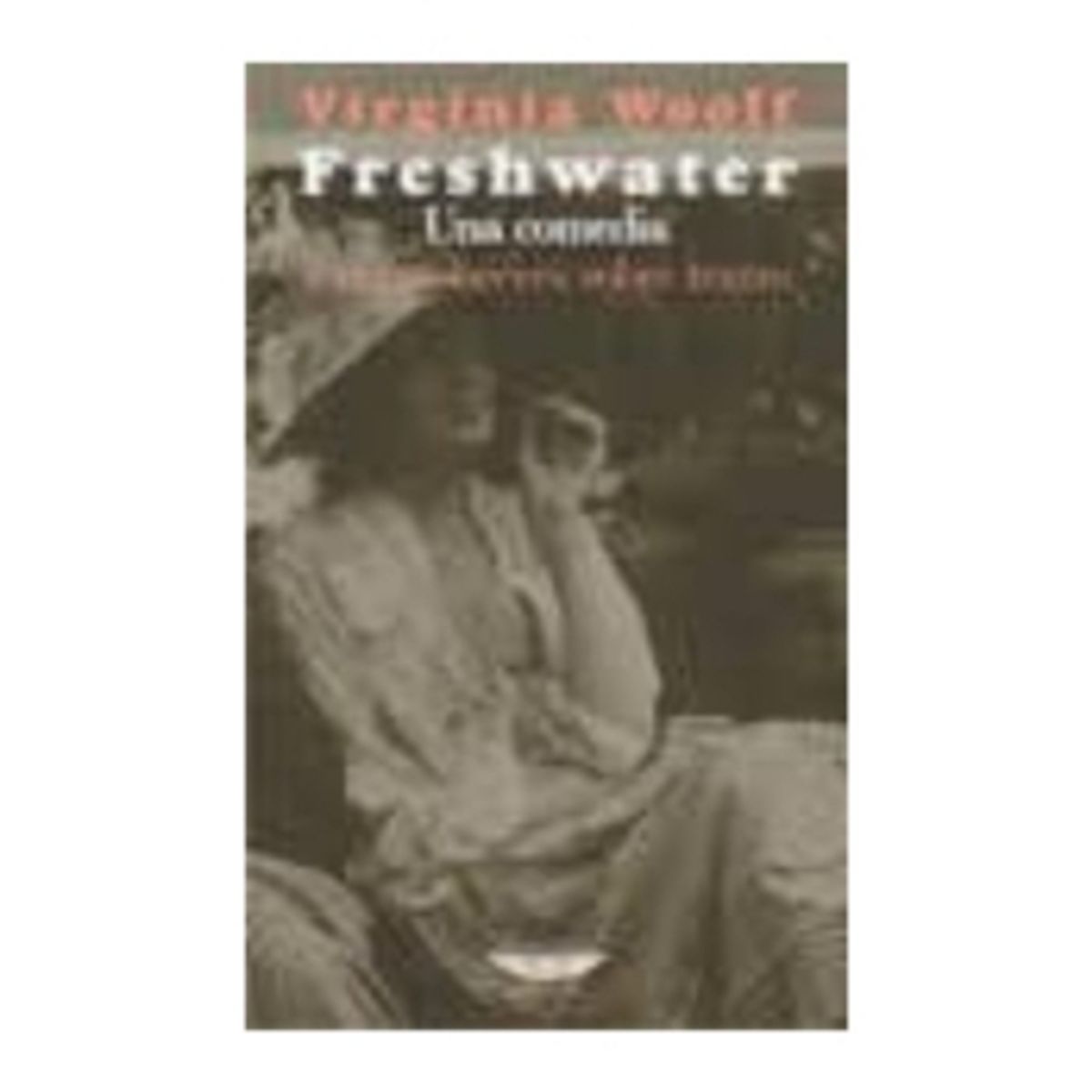 ANTARTICA LIBROS - Freshwater Y Textos Breves Sobre Teatro