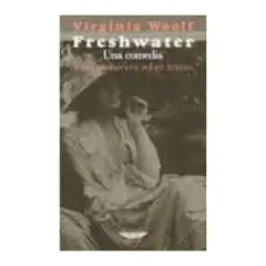 ANTARTICA LIBROS - Freshwater Y Textos Breves Sobre Teatro