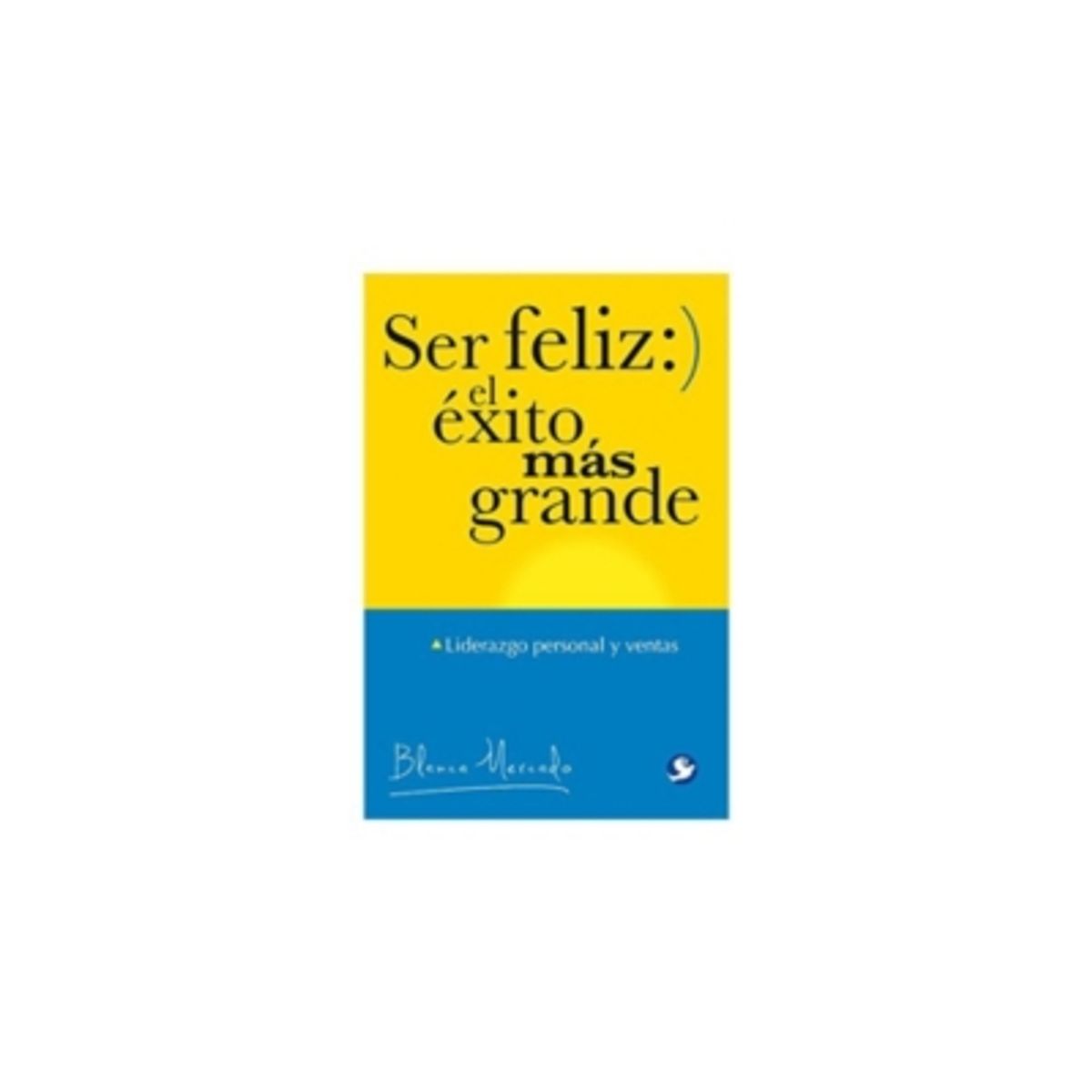 PAX - Ser Feliz El Exito Mas Grande