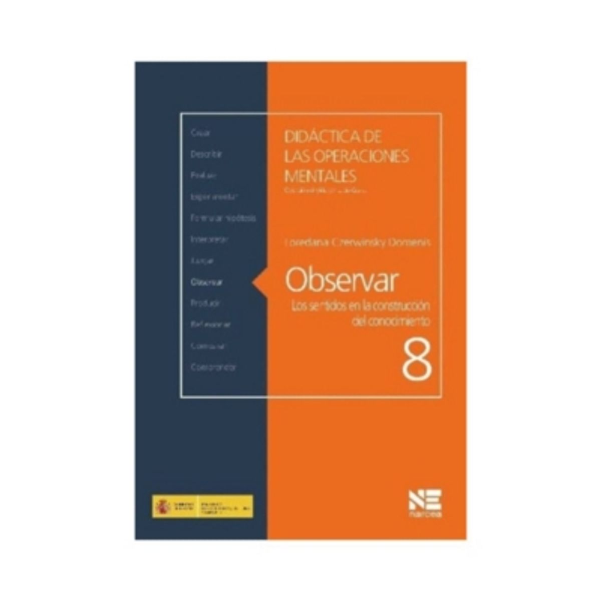 NARCEA - Observar. Los Sentidos En La Construccion Del Conocimiento
