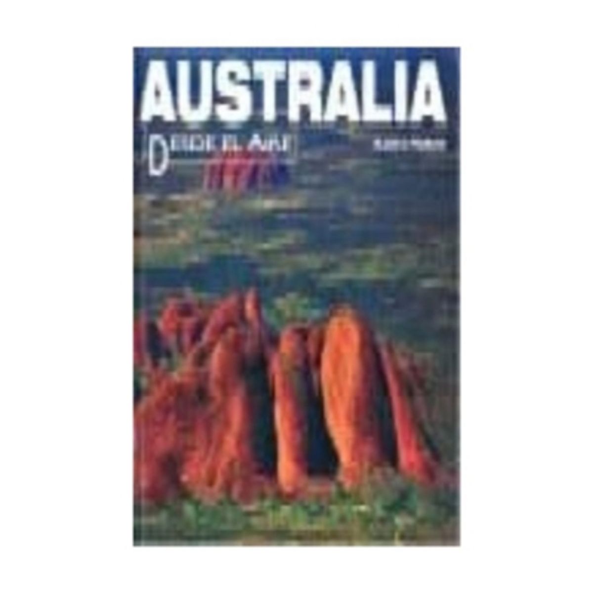 ANTARTICA LIBROS - Australia Desde El Aire