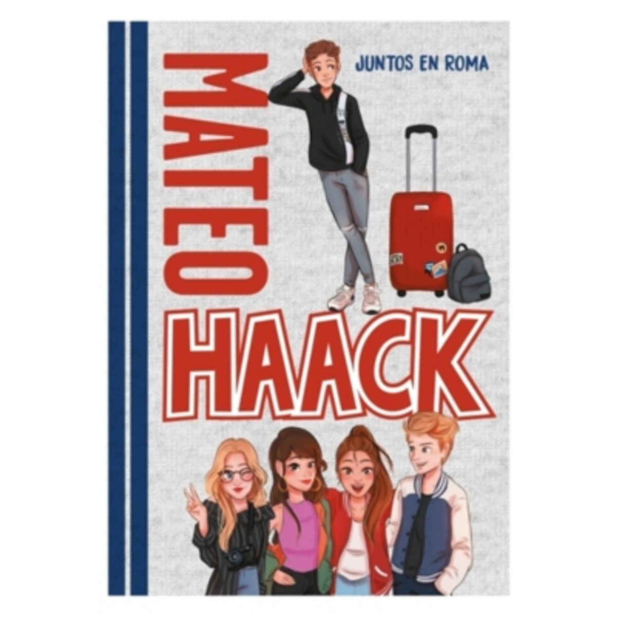 MONTENA - Juntos En Roma. Mateo Haacks #1