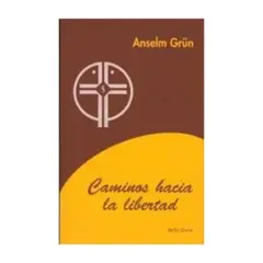 VERBO DIVINO - Caminos Hacia La Libertad