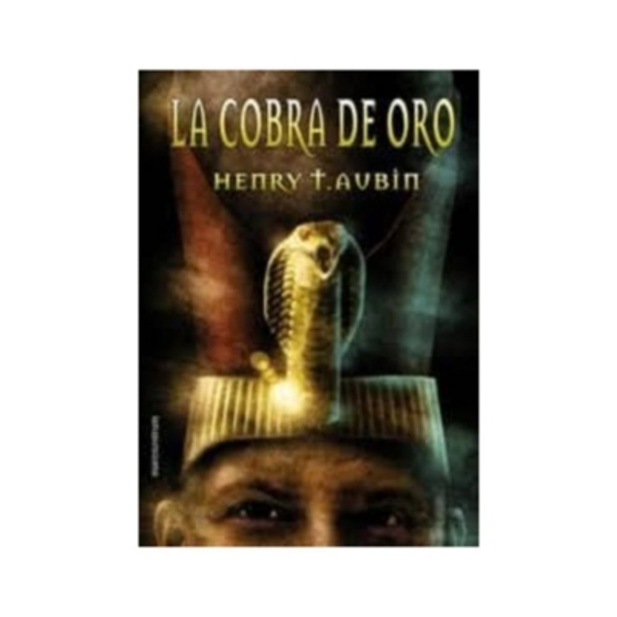 ANTARTICA LIBROS - La Cobra De Oro