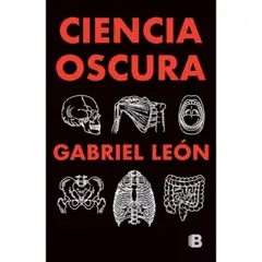 EDICIONES B - La Ciencia Oscura
