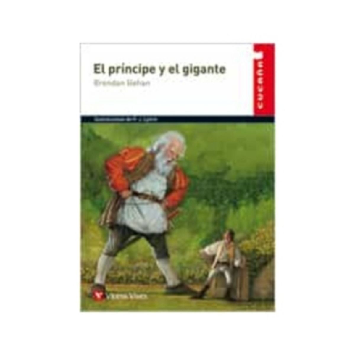 ANTARTICA LIBROS - El Principe Y El Gigante, Educación Primaria