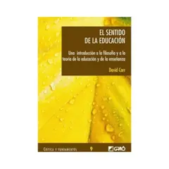 ANTARTICA LIBROS - Sentido De La Educacion