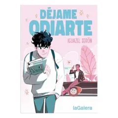 LA GALERA - Dejame Odiarte - SERON, IGUAZEL