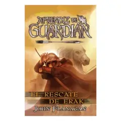 EDITORIAL HIDRA - El Rescate De Erak - FLANAGAN, JOHN