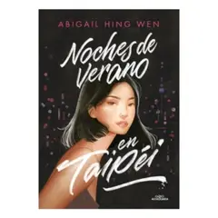 ALFAGUARA JUVENIL - Noches De Verano En Taipei