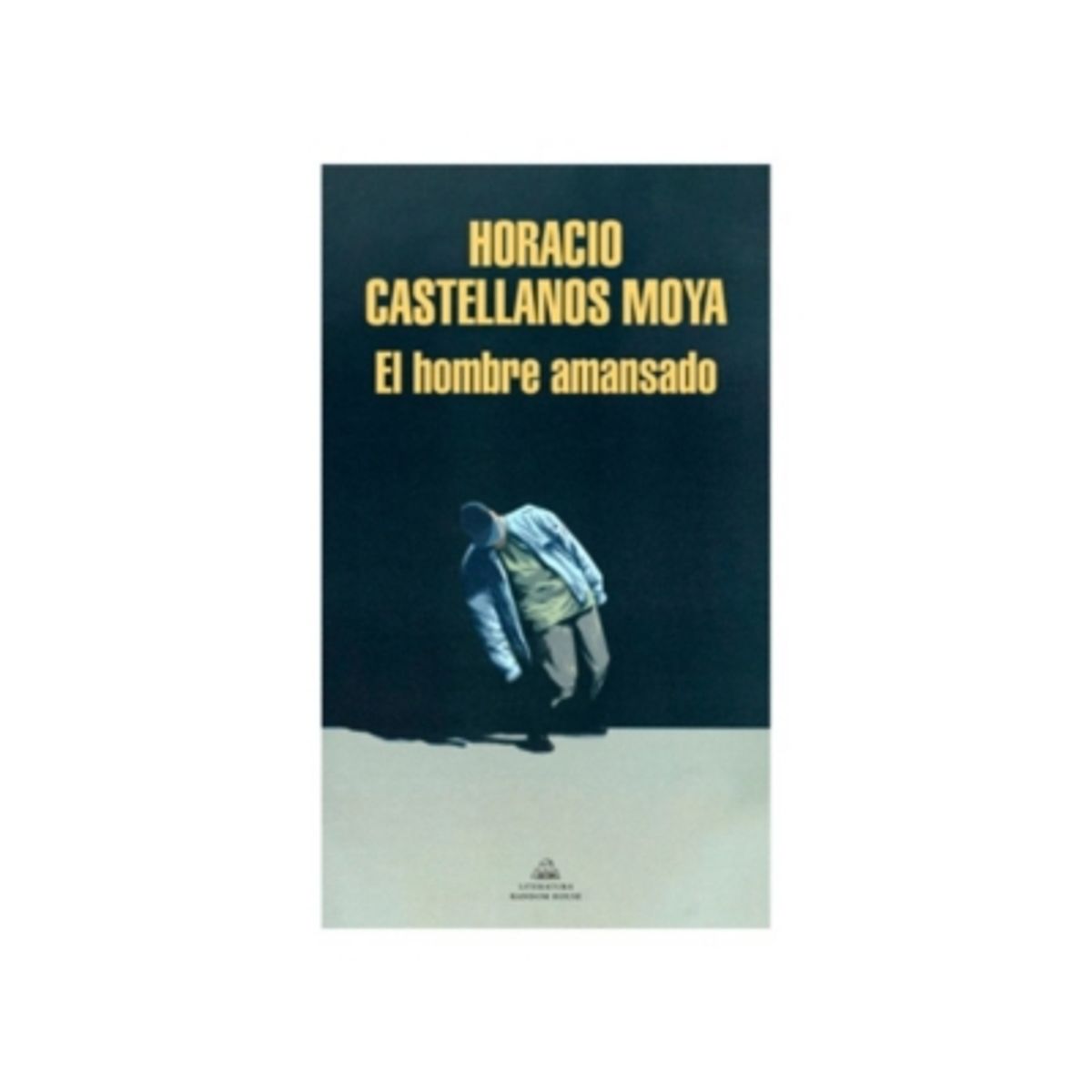 LITERATURA RANDOM HOUSE - El Hombre Amansado