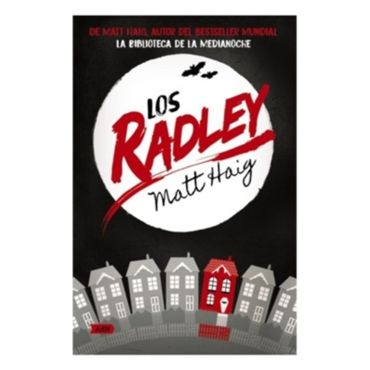 ALIANZA - Los Radley - HAIG, MATT