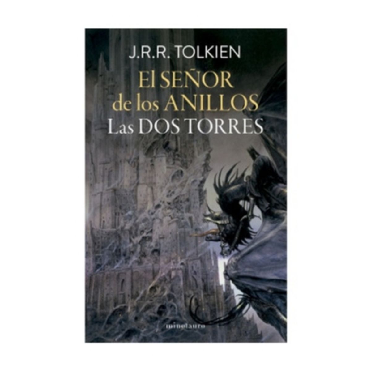 MINOTAURO EDICIONES - Las Dos Torres (El Señor De Los Anillos #2)